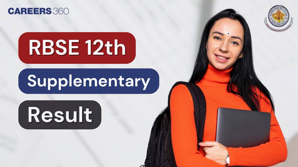 RBSE 12th Supplementary Result 2025: Check Rajasthan Board Supply Result @ rajeduboard.rajasthan.gov.in